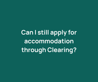 Can i still apply or accommodation through clearing?